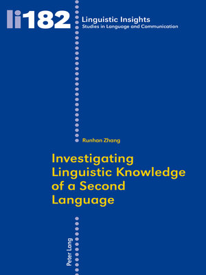 cover image of Investigating Linguistic Knowledge of a Second Language